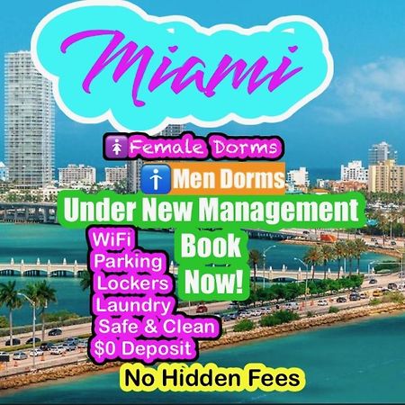 Miami On A Budget - Free Dinner -Coffee - Tea - Every Day-Female Only Dorms - Men Only Dorms - Under New Management Buitenkant foto